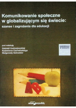 Komunikowanie społeczne w globalizującym się świecie