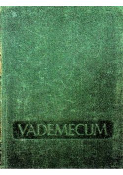 Vademecum Lekarza Praktyka Tom 1