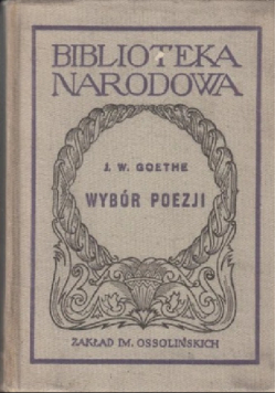 Goethe Wybór poezji