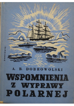 Wspomnienia z wyprawy polarnej 1950 r.
