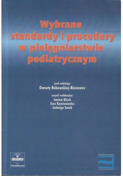 Wybrane standardy i procedury w pielęgniarstwie pediatryczne