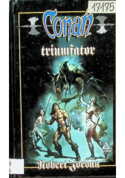 Opowieści o Conanie Tom 59 Conan triumfator