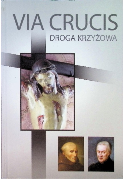 Via Crucis Droga Krzyżowa