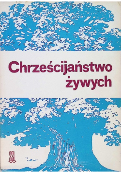 Chrześcijaństwo żywych
