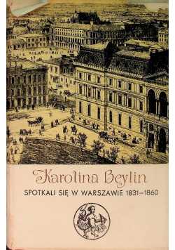 Spotkali się w Warszawie 1831-1860