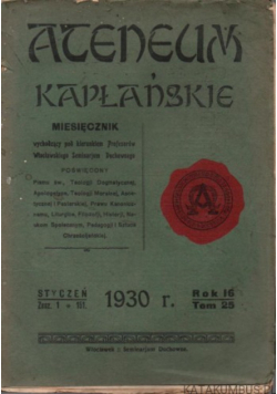 Ateneum Kapłańskie. Rok 16 Tom 25, 1930 r.