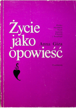 Życie jako opowieść