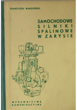 Samochodowe silniki spalinowe z zarysie