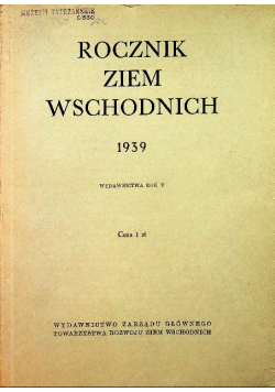 Rocznik Ziem Wschodnich, 1939 r.