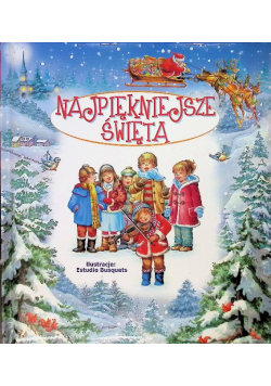 Najpiękniejsze Święta