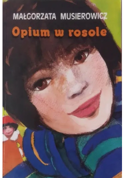 Opium w rosole