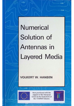 Numerical Solution of Antennas in Layered Media