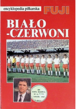 Encyklopedia piłkarska Fuji Biało  Czerwoni Tom 20