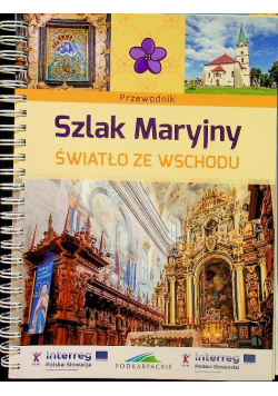 Szlak Maryjny Światło ze Wschodu
