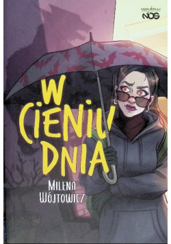 W cieniu dnia