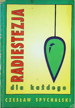 Radiestezja dla każdego