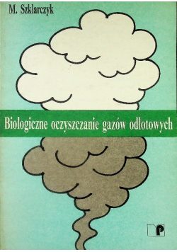 Biologiczne oczyszczanie gazów odlotowych