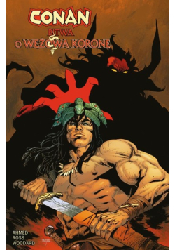 Conan Bitwa o Wężową Koronę