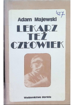 Lekarz też człowiek