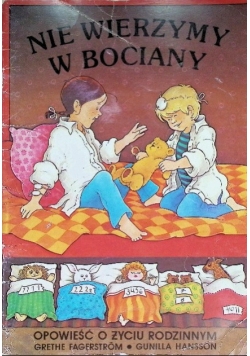 Nie wierzymy w bociany
