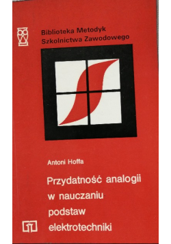 Przydatność analogii w nauczaniu podstaw elektrotechniki