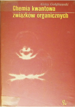 Chemia kwantowa związków organicznych