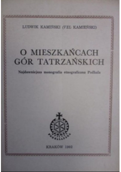 O mieszkańcach gór tatrzańskich