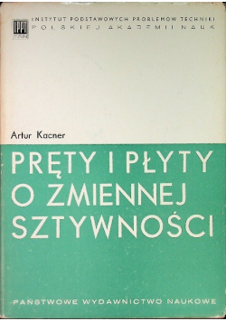 Pręty i płyty o zmiennej sztywności