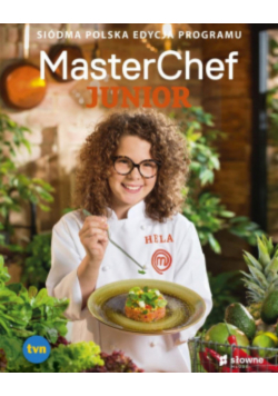 MasterChef Junior. Siódma polska edycja programu