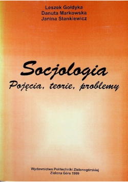 Socjologia pojęcia teorie problemy