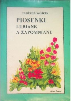 Piosenki lubiane a zapomniane
