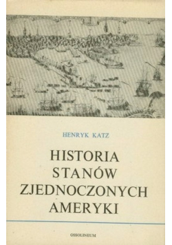 Historia Stanów Zjednoczonych Ameryki