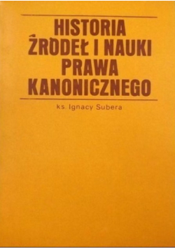 Historia źródeł i nauki prawa kanonicznego