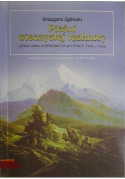 Pieśni wieczystej tęsknoty