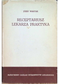 Receptariusz lekarza praktyka