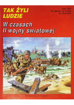 Tak żyli ludzie w czasach I wojny światowej