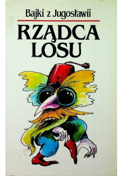 Bajki z Jugosławii Rządca losu