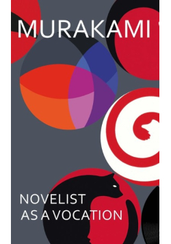 Novelist as a Vocation