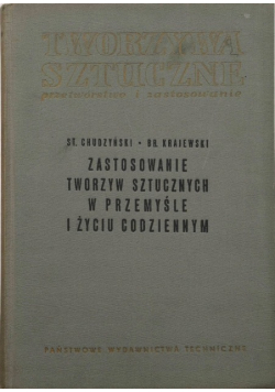 Zastosowanie tworzyw sztucznych w Przemyśle i życiu codziennym