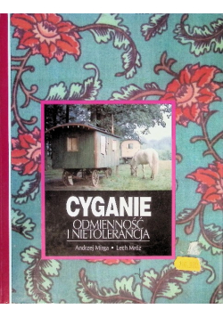Cyganie Odmienność i nietolerancja