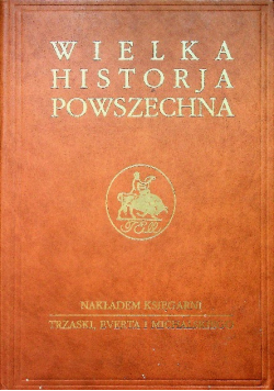 Wielka historia powszechna Tom V Część II