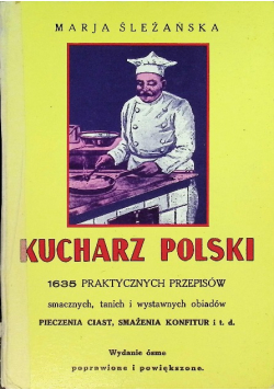 Kucharz Polski 1635 praktycznych przepisów