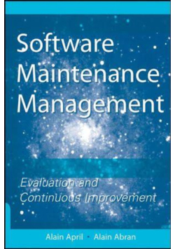 Software Maintenance Management: Evaluation and Continuous Improvement