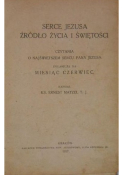 Serce Jezusa źródło życia i świętości, 1917r.