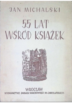 55 lat wśród książek 1950 r.