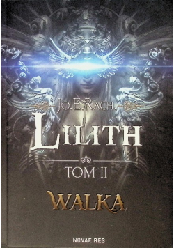 Lilith. Tom II Walka