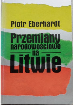 Przemiany narodowościowe na Litwie