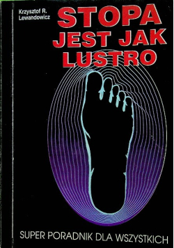 Stopa jest jak lustro