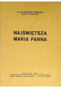 Najświętsza Maria Panna 1947 r.