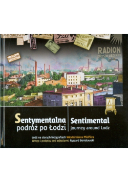 Sentymentalna Podróż Po Łodzi